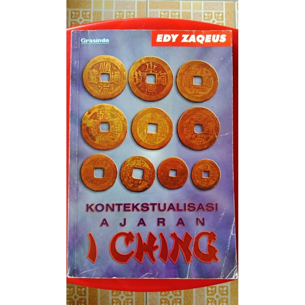 Kontekstualisasi Ajaran I Ching
