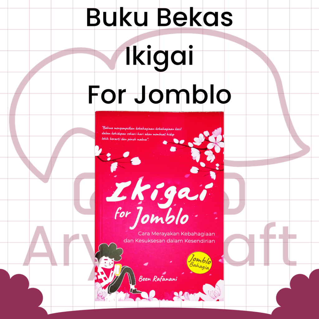 Buku Bekas Original - Ikigai For Jomblo Cara Merayakan Kebahagiaan dan Kesuksesan dalam Kesendirian