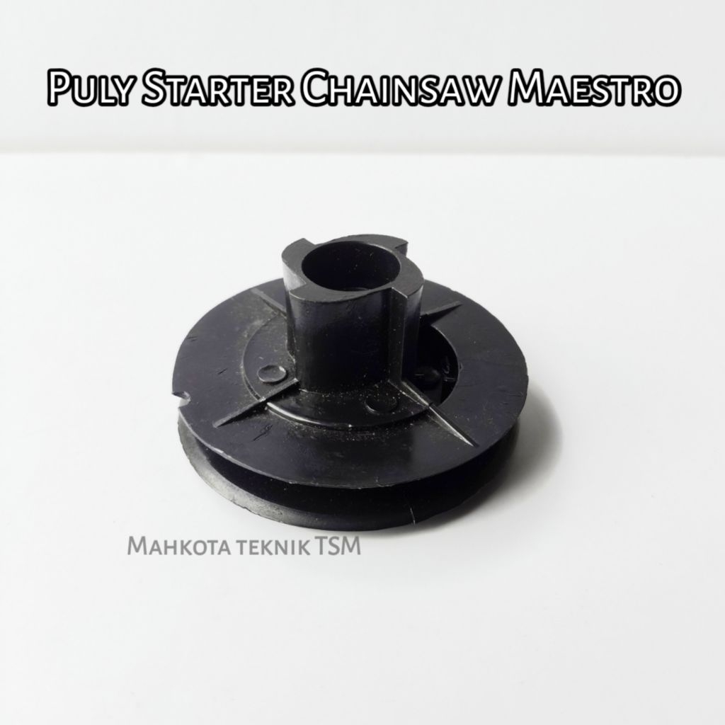 Pulley Starter senso chainsaw Maestro