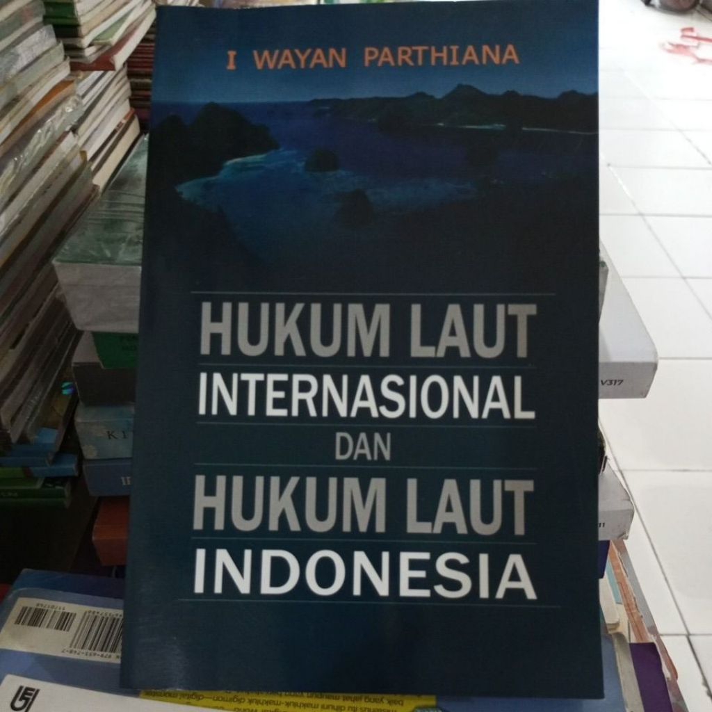 HUKUM LAUT INTERNASIONAL DAN HUKUM LAUT INDONESIA I WAYAN