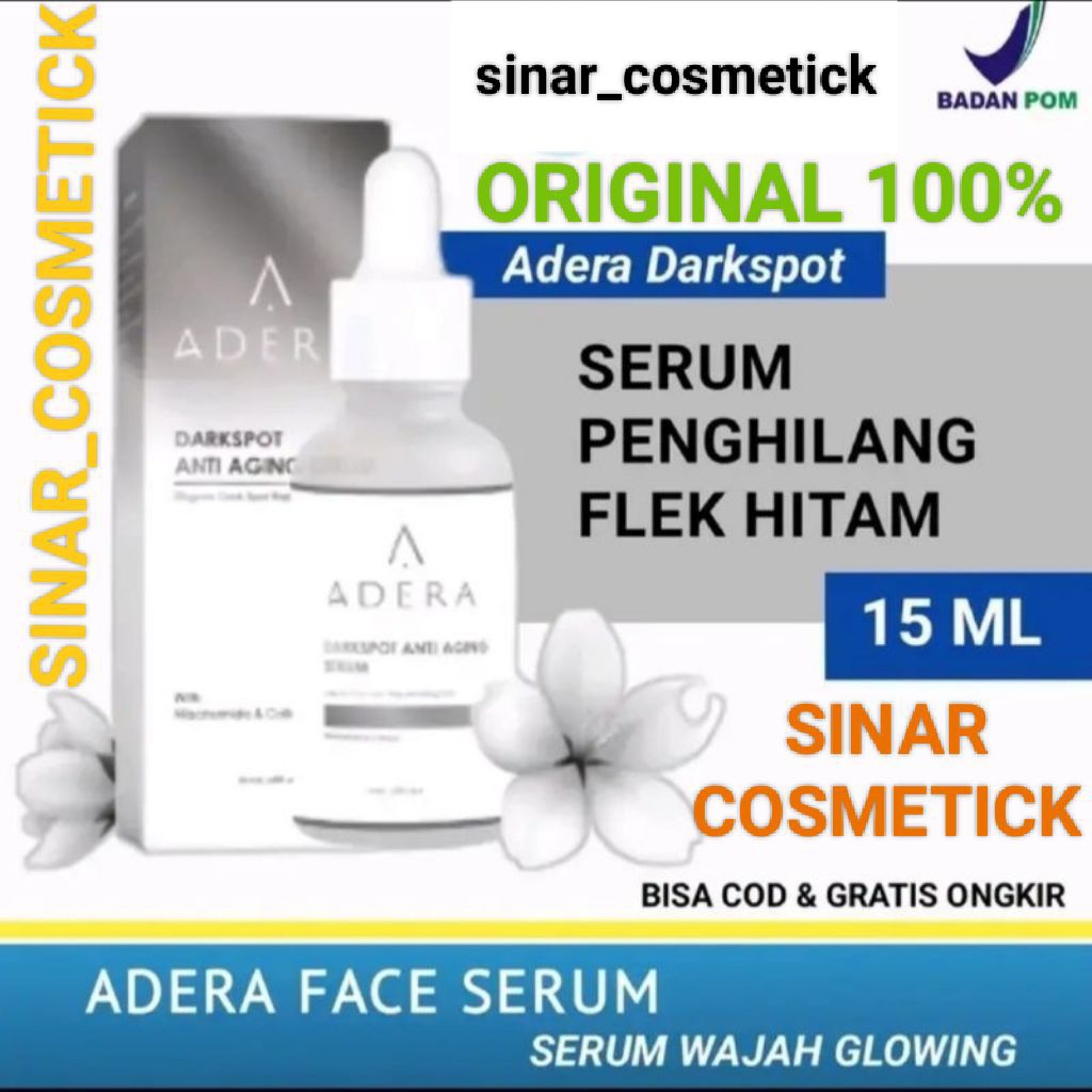 ADERA DARKSPOT SERUM ANTI AGING FLEK HITAM & KERUTAN PENGHILANG BOPENG JERAWAT & BEKAS JERAWAT ( ADE
