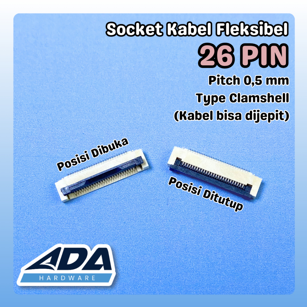 Konektor Soket Kabel Fleksibel 26 Pin 0.5 MM Clamshell