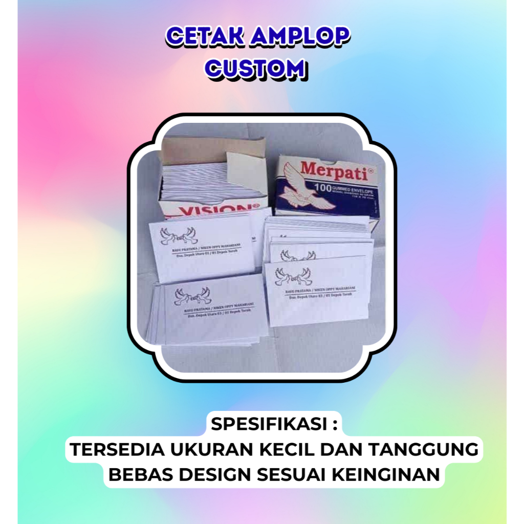 Cetak Amplop Custom – Tersedia Ukuran Kecil, Tanggung, dan Besar | Warna & Hitam Putih