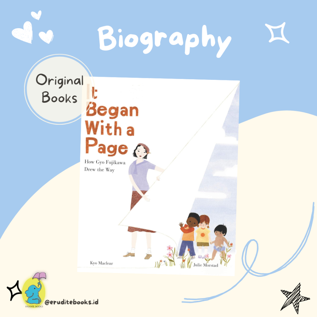 [EB] It Began with a Page: How Gyo Fujikawa Drew the Way: The Biography of a Groundbreaking Japanese