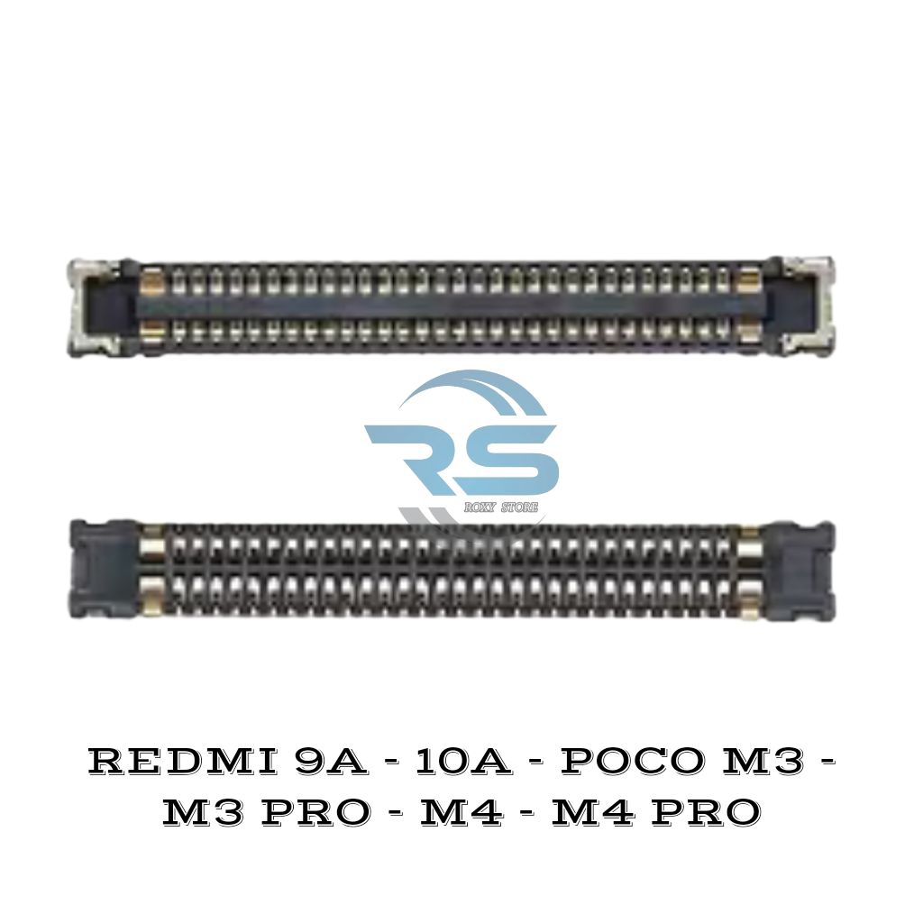 KONEKTOR CONNECTOR LCD REDMI 9A - 10A - POCO M3 - M3 PRO - M4 - M4 PRO