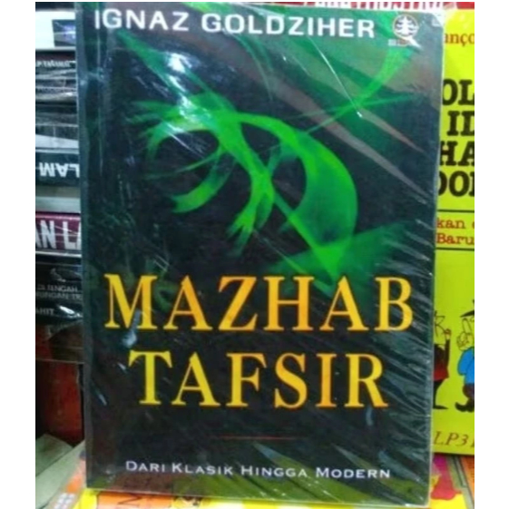 BUKU Ignaz Goldziher Mazhab Tafsir