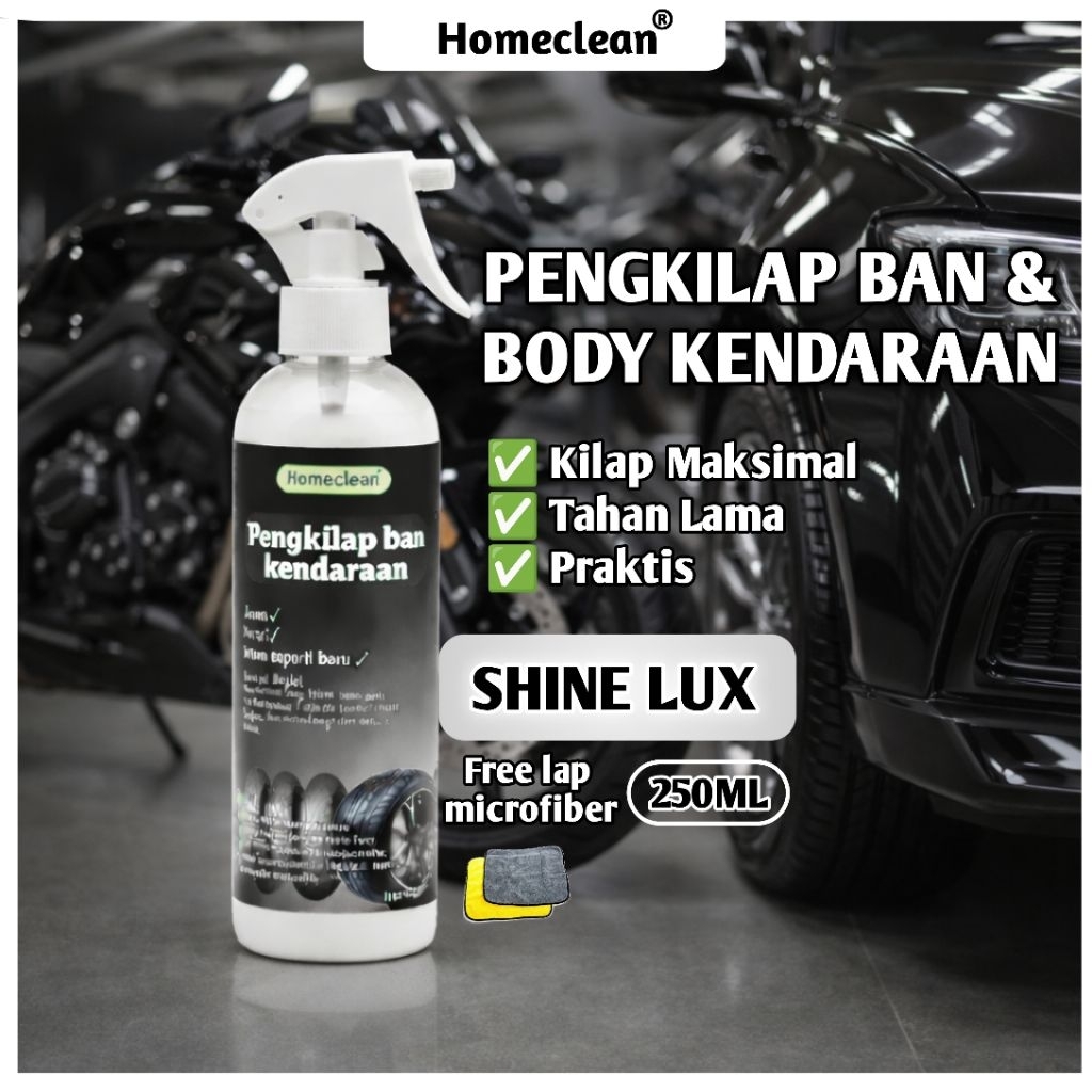 HOMECLEAN Pengkilap Ban dan Body Motor/Mobil, Pengkilap Body Glossy, Pengkilap Ban Motor, Pengkilap 