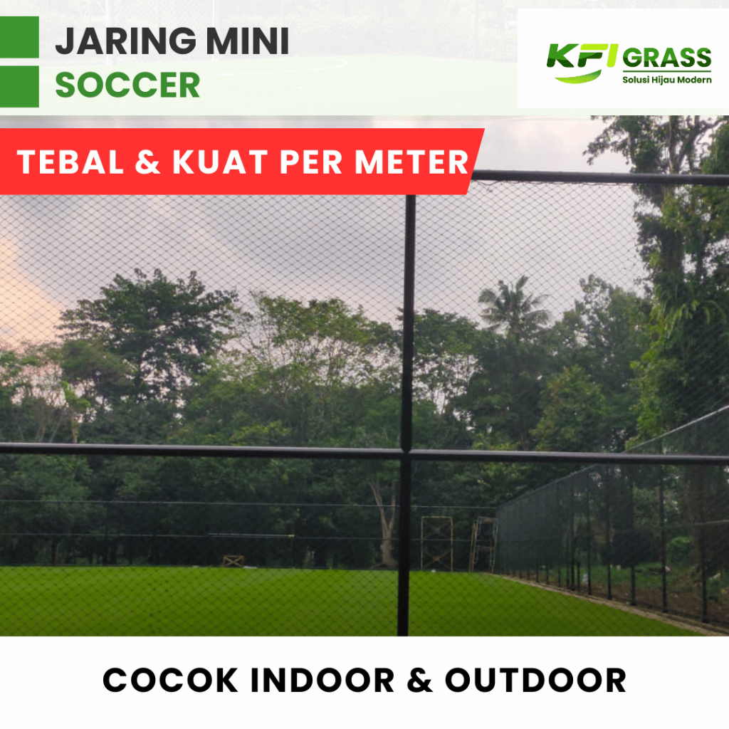 Jaring Mini Soccer KFI GRASS Tebal & Kuat Per Meter untuk Lapangan Mini Soccer