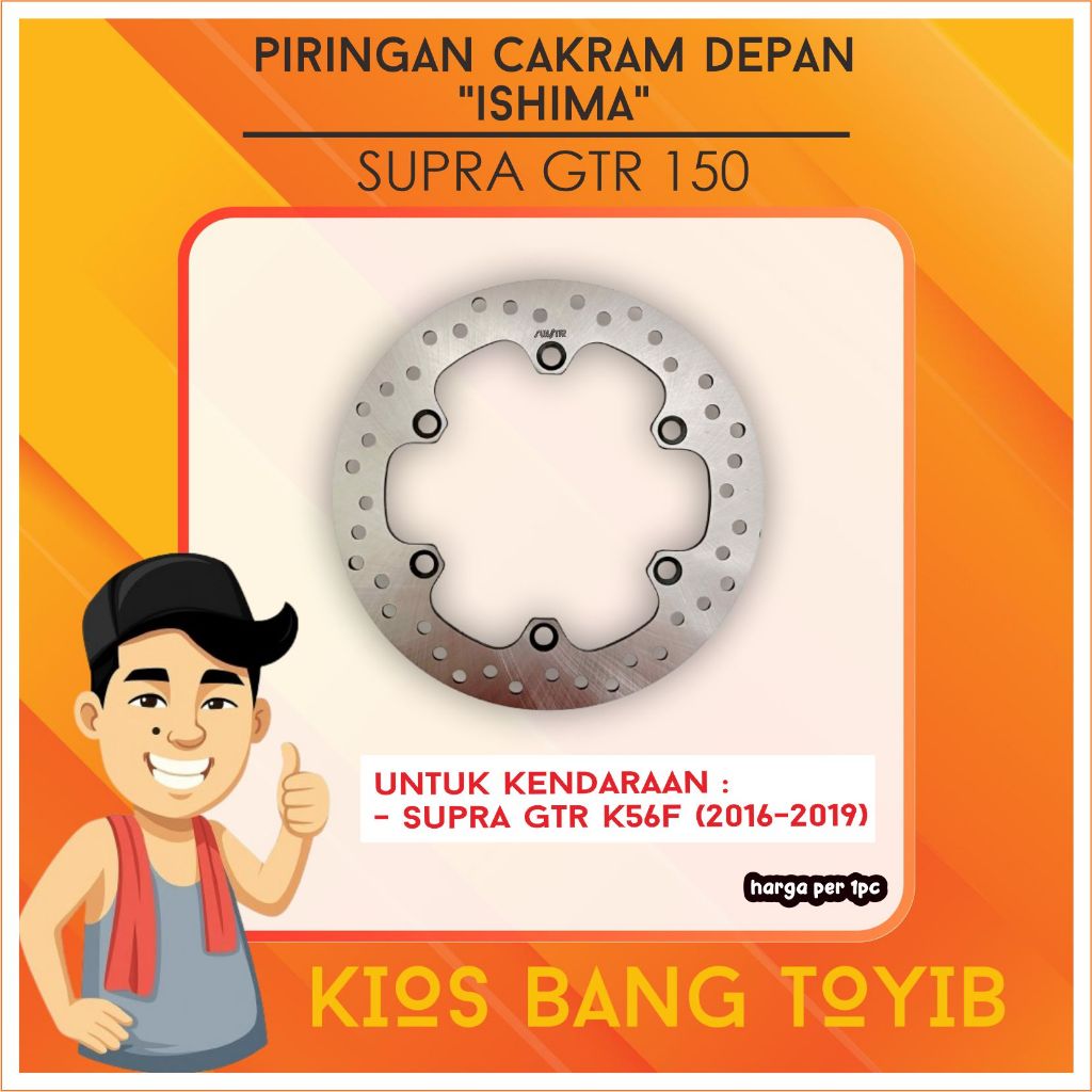 Piringan Cakram Depan SUPRA GTR150 (ISHIMA)