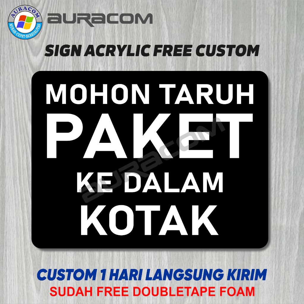 Sign Akrilik Mohon taruh paket ke dalam kotak Acrylic Custom - B132