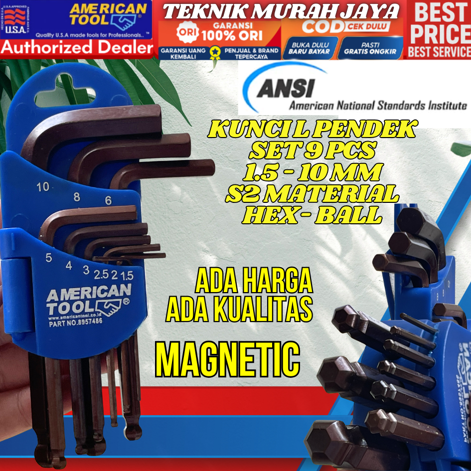 AMERICAN TOOL 8957486 KUNCI L SET Professional Premium HEX BALL KEY 9 PCS Short FLAT BALLPOINT BAJA 