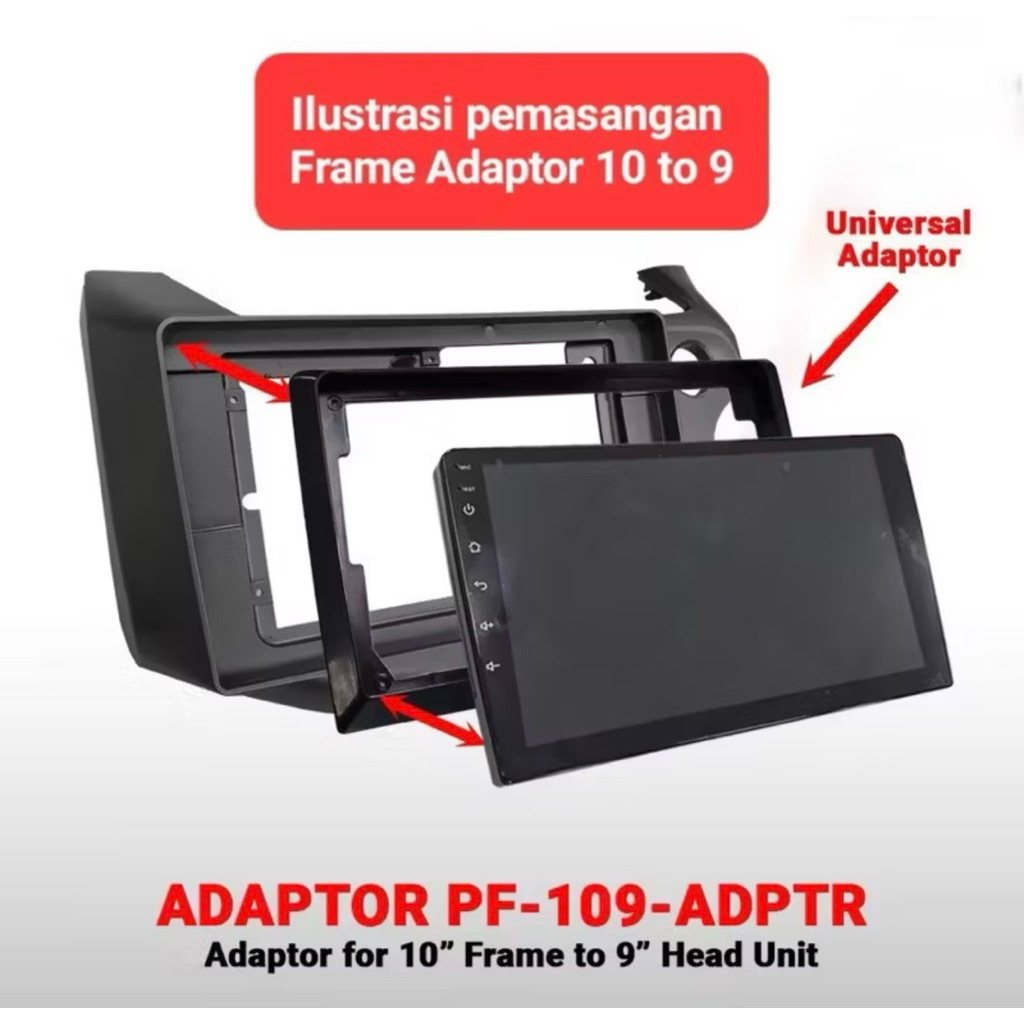 ADAPTER FRAME 10” KE HEAD UNIT ANDROID 9” HOUSING FRAME 9 INCH HEAD UNIT ANDROID KE FRAME 10 INCH