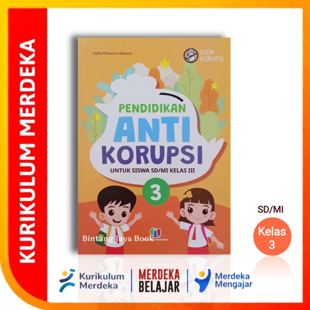 Buku Pendidikan Anti Korupsi SD/MI Kelas 3 Kurikulum Merdeka