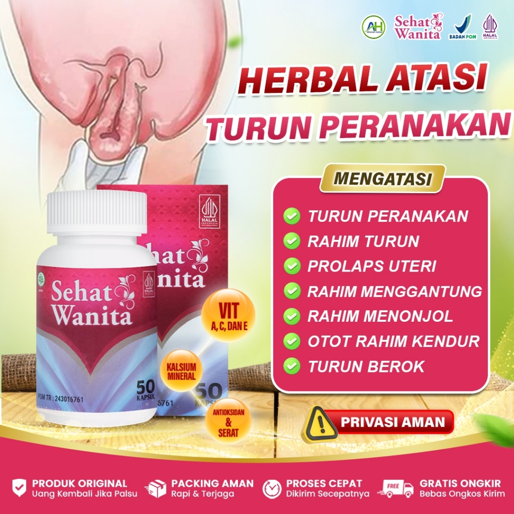 Sehat Wanita Original Obat Turun Peranakan, Turun Berok Wanita, Prolaps Uteri, Rahim Turun Kebawah