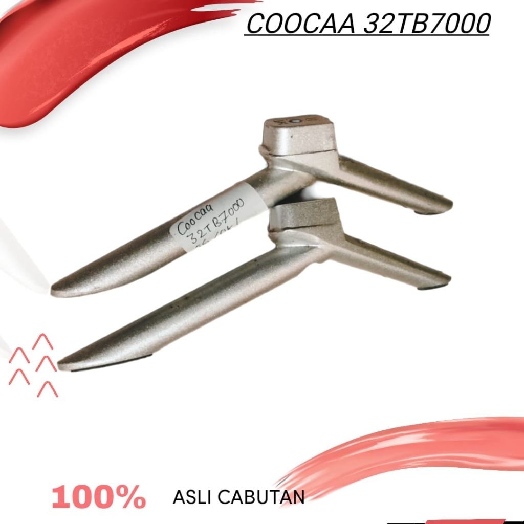 STAND KAKI DUDUKAN TV CHOCA 32INCH ASLI DUDUKAN TV COOCAA 32TB7000