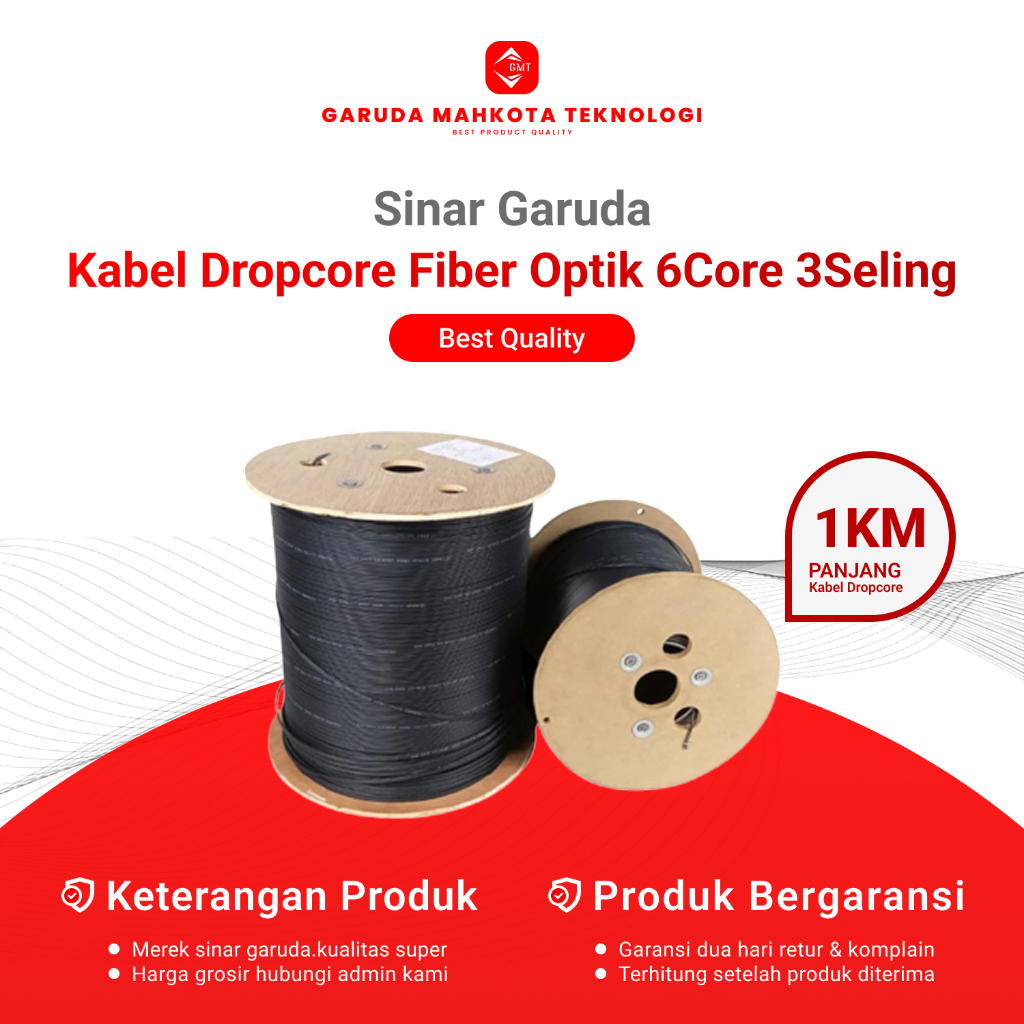Sinar Garuda Kabel Dropcore Fiber Optic 6 Core 3 Seling Panjang 1000 Meter Best Quality