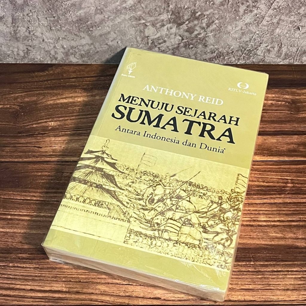 [Buku, Original] Menuju Sejarah Sumatra - Anthony Reid