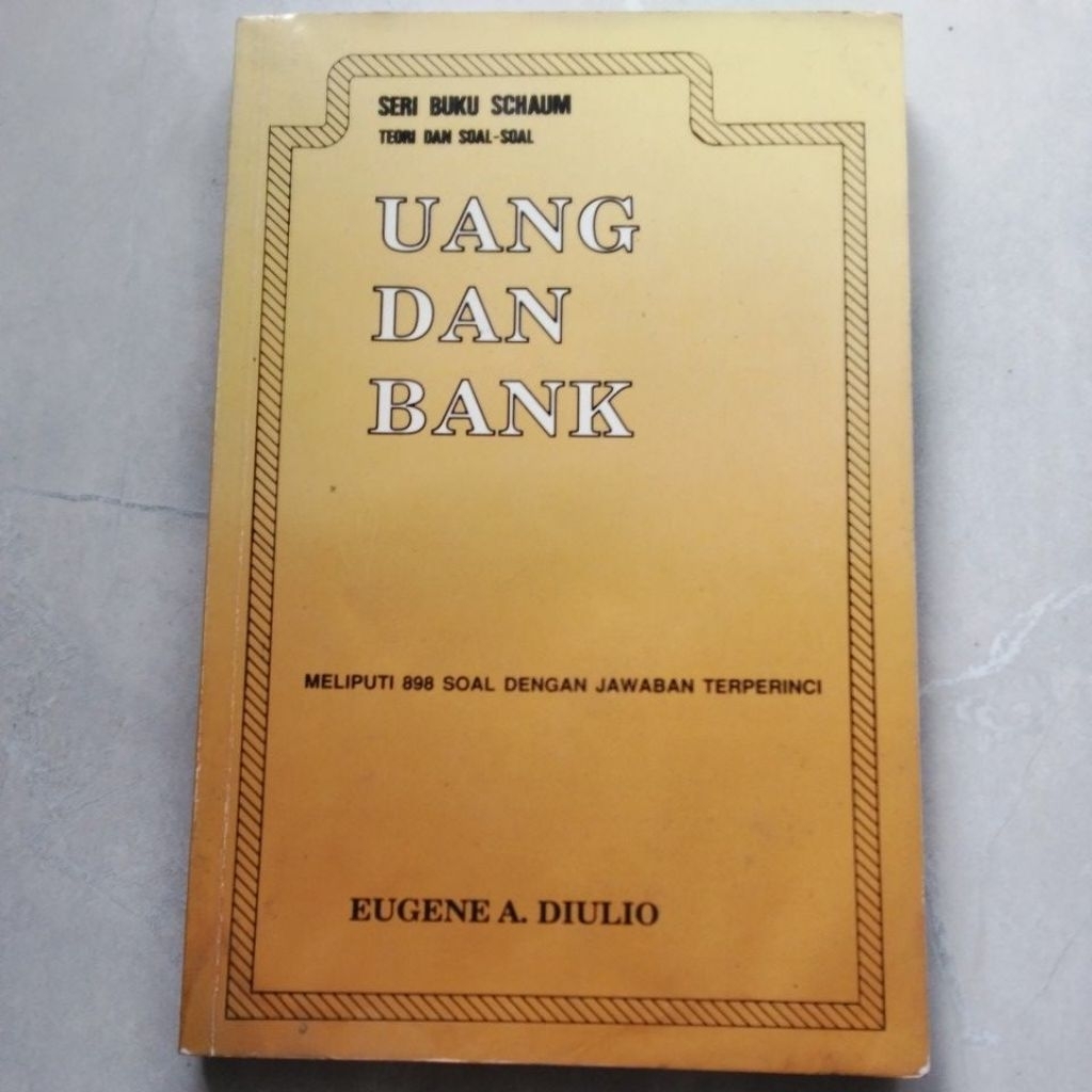 Seri Buku Schaum Teori dan Soal Soal Uang dan Bank ( ORI BEKAS ) #Eugene A.Diulio