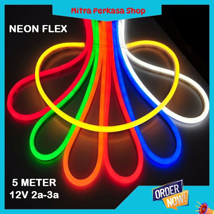 Lampu Led Neon Flex Led Strip Flexible 5 METER DC 12V IP65 Waterproof Harus pakai Adaptor 12V 2a - 3