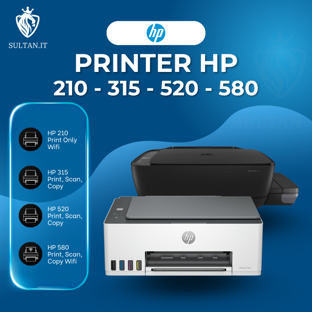 Printer Hp Smart Tank 580 (Print,Scan,Copy Wifi) / 210 (Print Wifi) / 520 (Print,Scan,Copy) / 315 (P