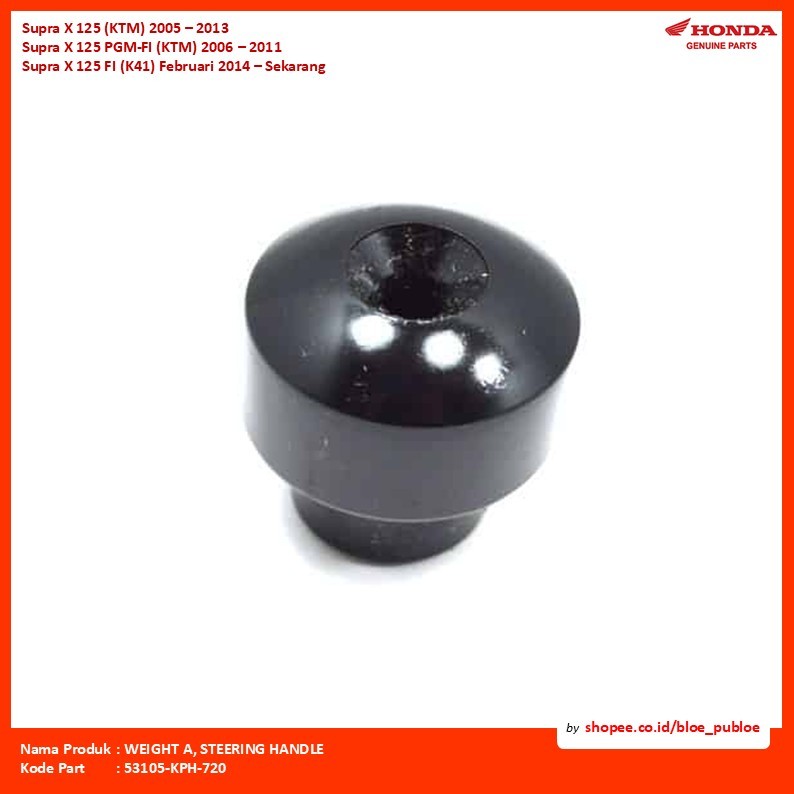 WEIGHT A, STEERING HANDLE/53105KPH720