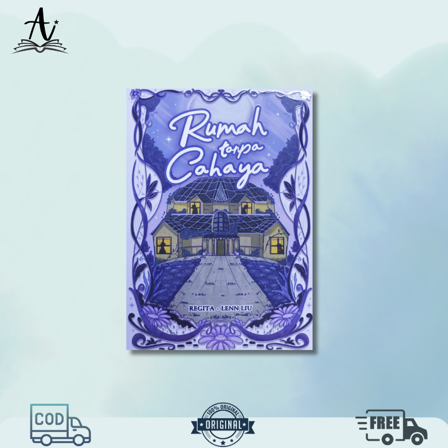 Novel Rumah Tanpa Cahaya By Lenn Liu
