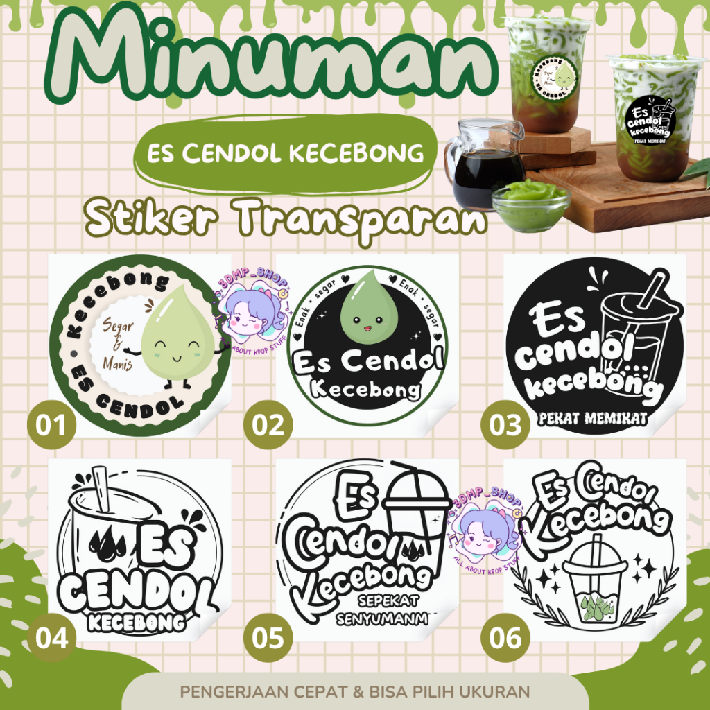 STIKER TRANSPARAN LABEL BRAND MINUMAN ES CENDOL KECEBONG
