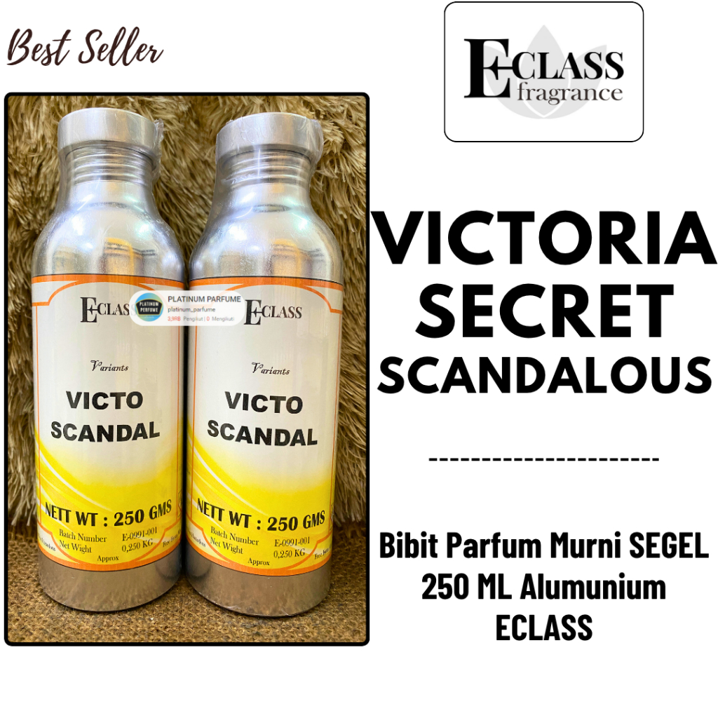 Bibit Parfum VICTO SCANDALOUS ( 250 ML SEGEL Alumunium ECLASS Fragrance - Parfum Murni Berkualitas -
