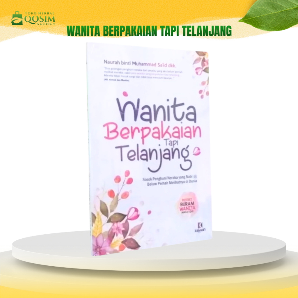 Buku Wanita Berpakaian Tapi Telanjang - Zamzam