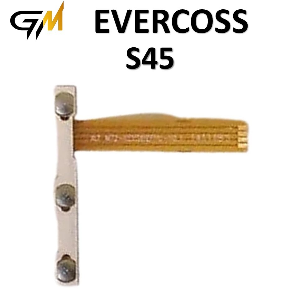 FLEXIBEL ON / OFF + VOLUME EVERCOSS S45 ORIGINAL