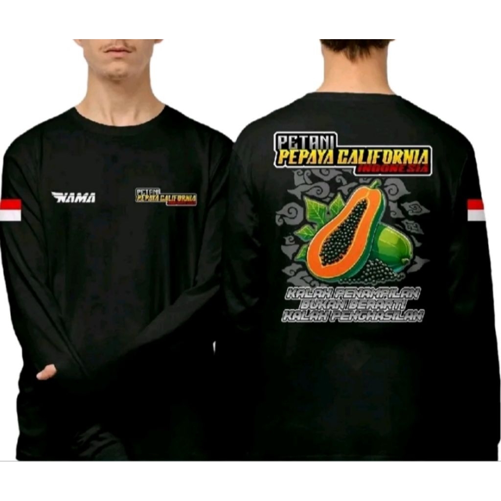 KAOS LENGAN PANJANG Petani Pepaya California Indonesia- Baju Hitam Unisex