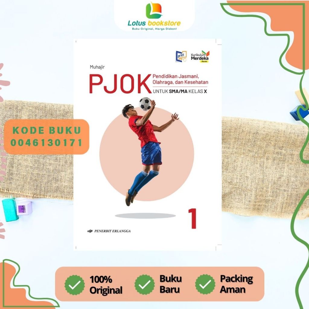 PJOK Revisi SMA Kelas 10 - Penerbit Erlangga - Kurikulum Merdeka - Original