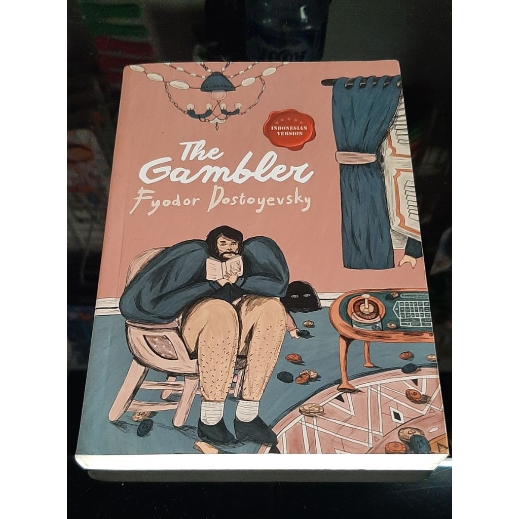 THE GAMBLER - FYODOR DOSTOYEVSKY