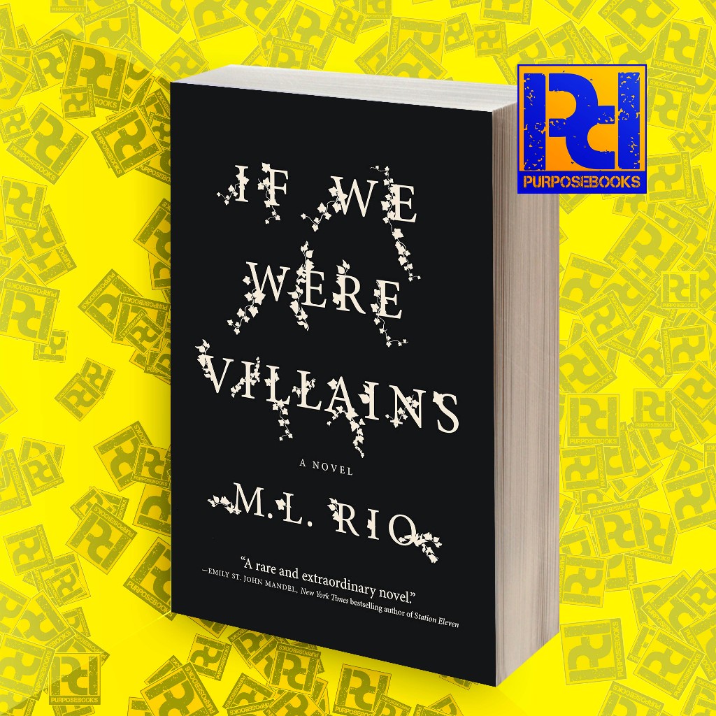 If We Were Villains: A Novel