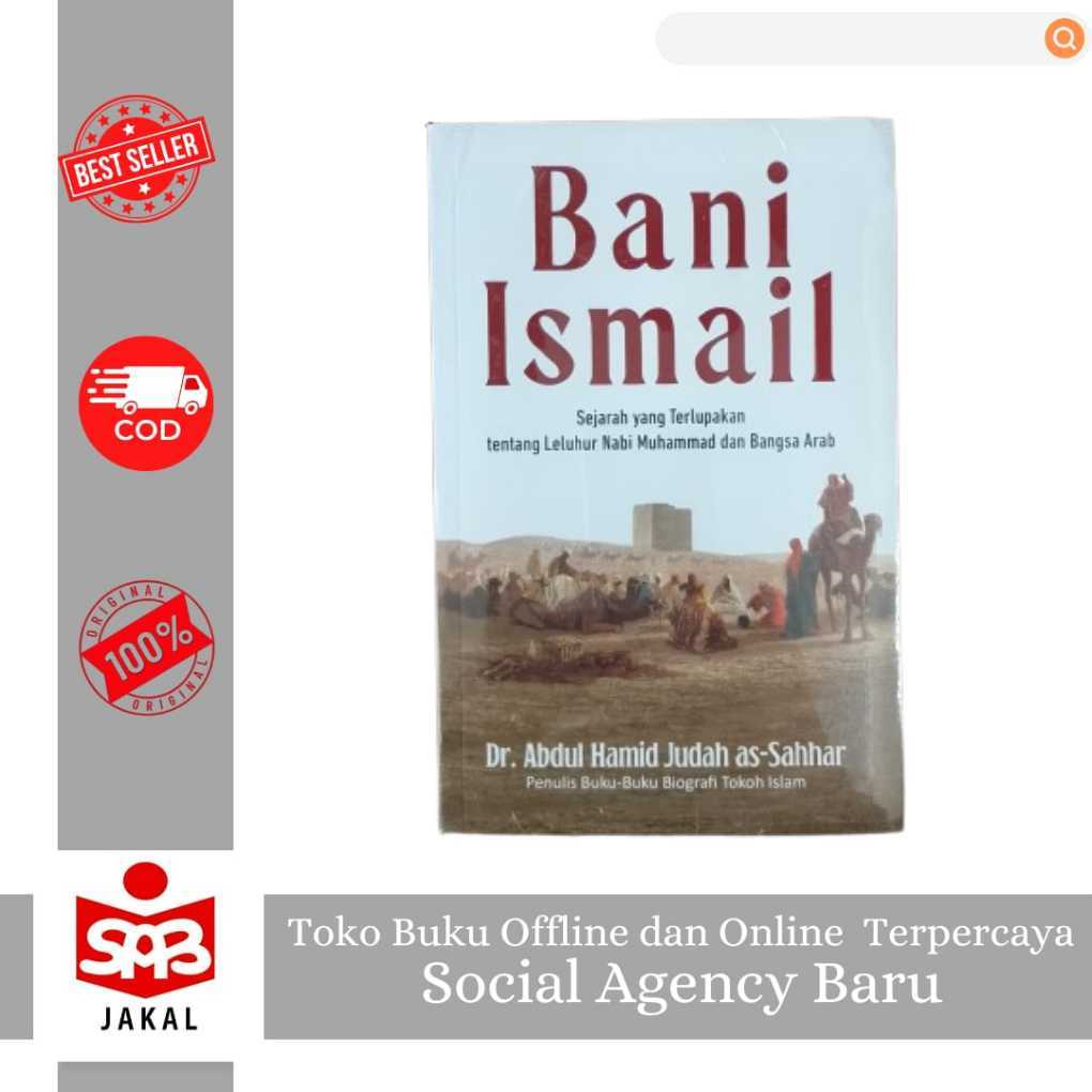 Buku Original - Bani Ismail - Dr. Ahdul Hamid Judah As-Sahhar