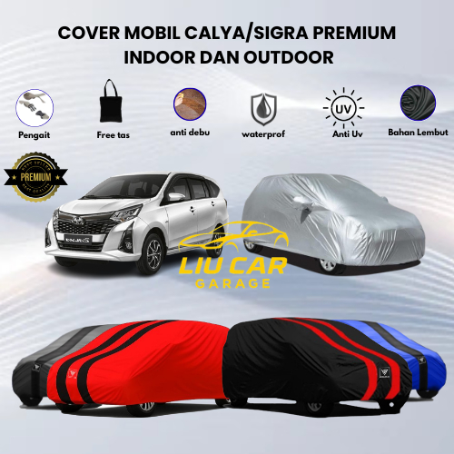 Cover Mobil Calya/Sigra Sarung Mobil Calya/Sigra Waterproof Free Pengikat Ban