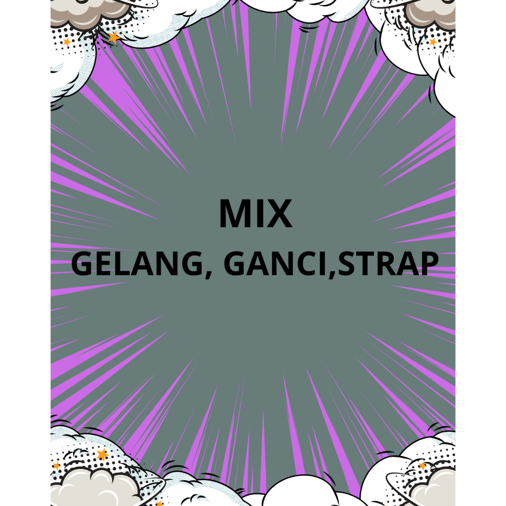 paket mix (gellang, strap dan ganci)