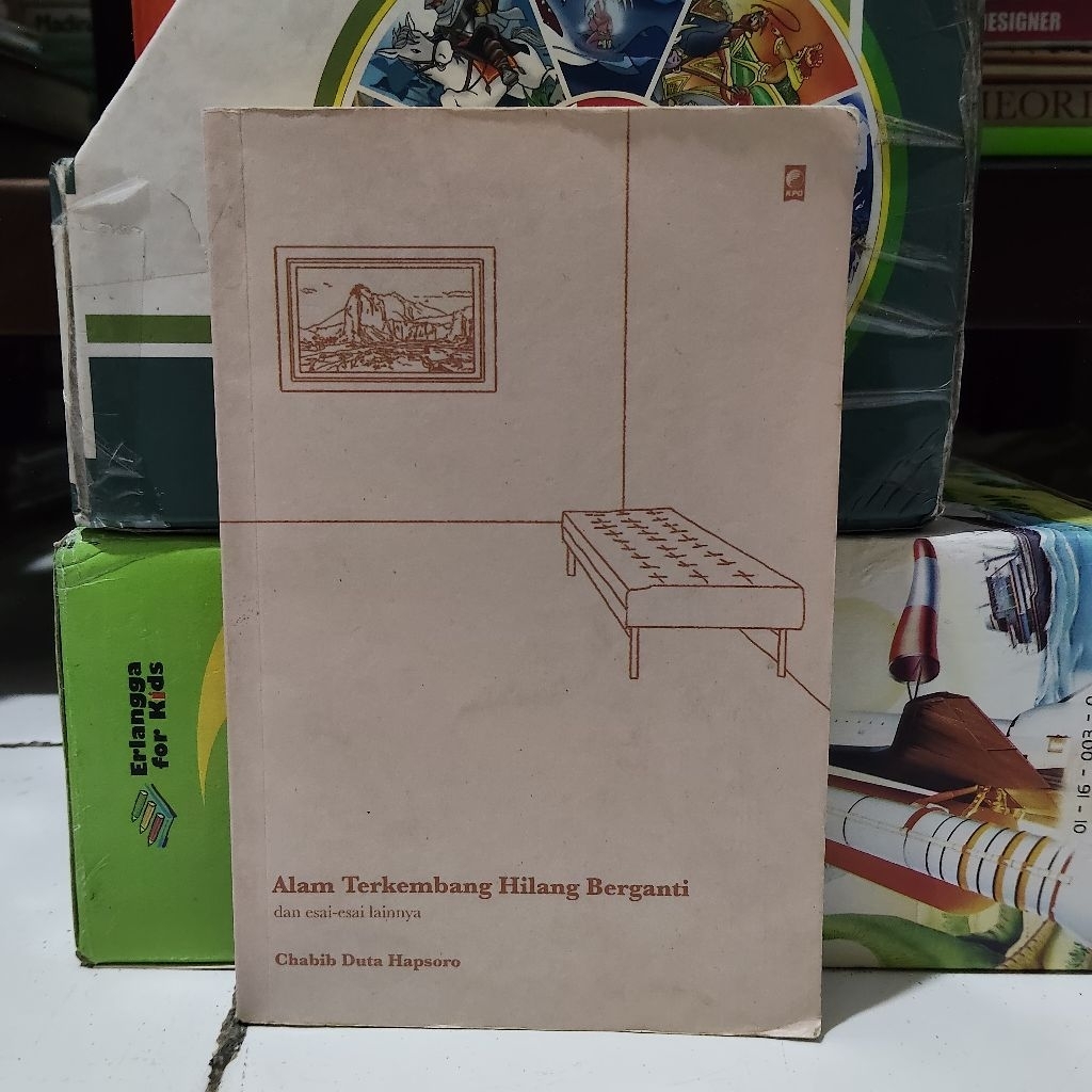 Buku Original • Alam Berkembang Hilang Berganti / CHABIB DUTA HAPSORO