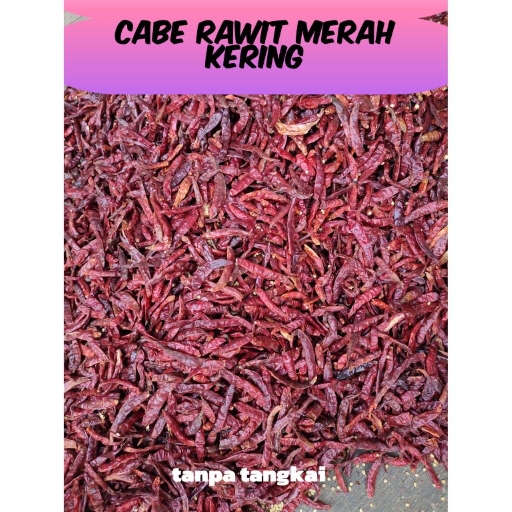 cabe rawit kering merah super pedas- cabai kering teja pedas