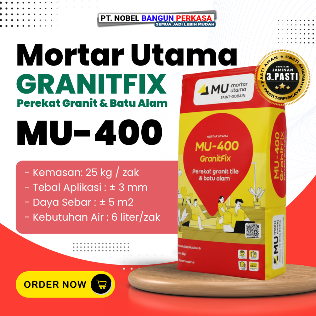 Mortar Utama MU-400 Perekat Granit & Keramik / Semen Instan Tile Adhesive 25kg