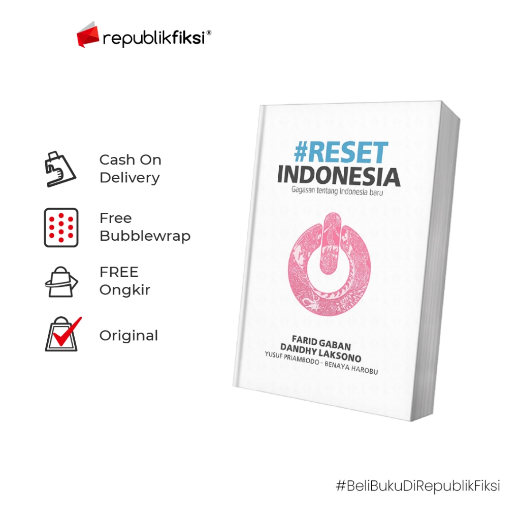 Buku Reset Indonesia - Farid Gaban, Dandhy Laksono - Ekspedisi Indonesia Baru