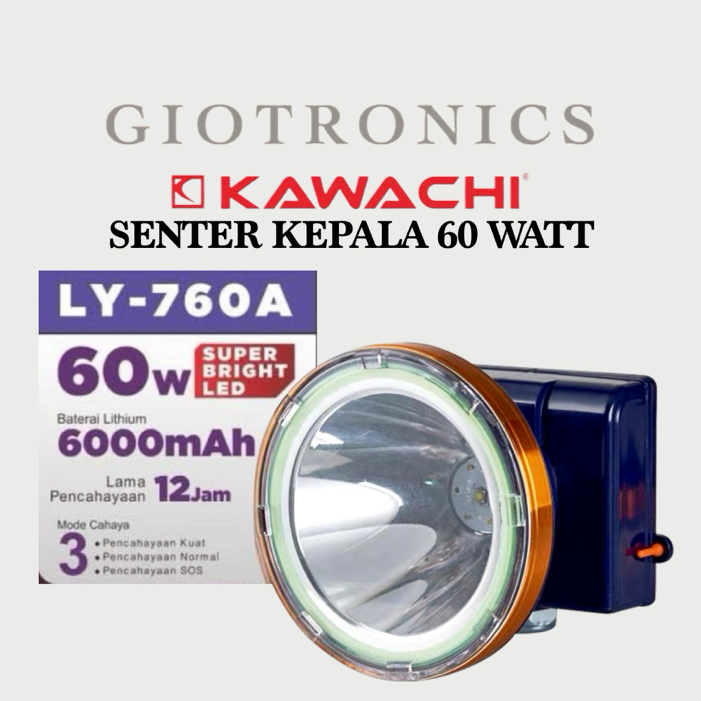 Senter Kepala Kawachi 60Watt LY-760A 30M 6000mAH
