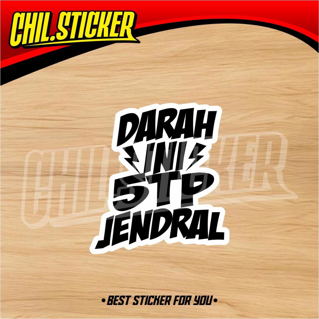 STIKER DARAH INI 5TP JENDRAL Sticker 5TP Sticker Racing Drag Road Race Indonesia