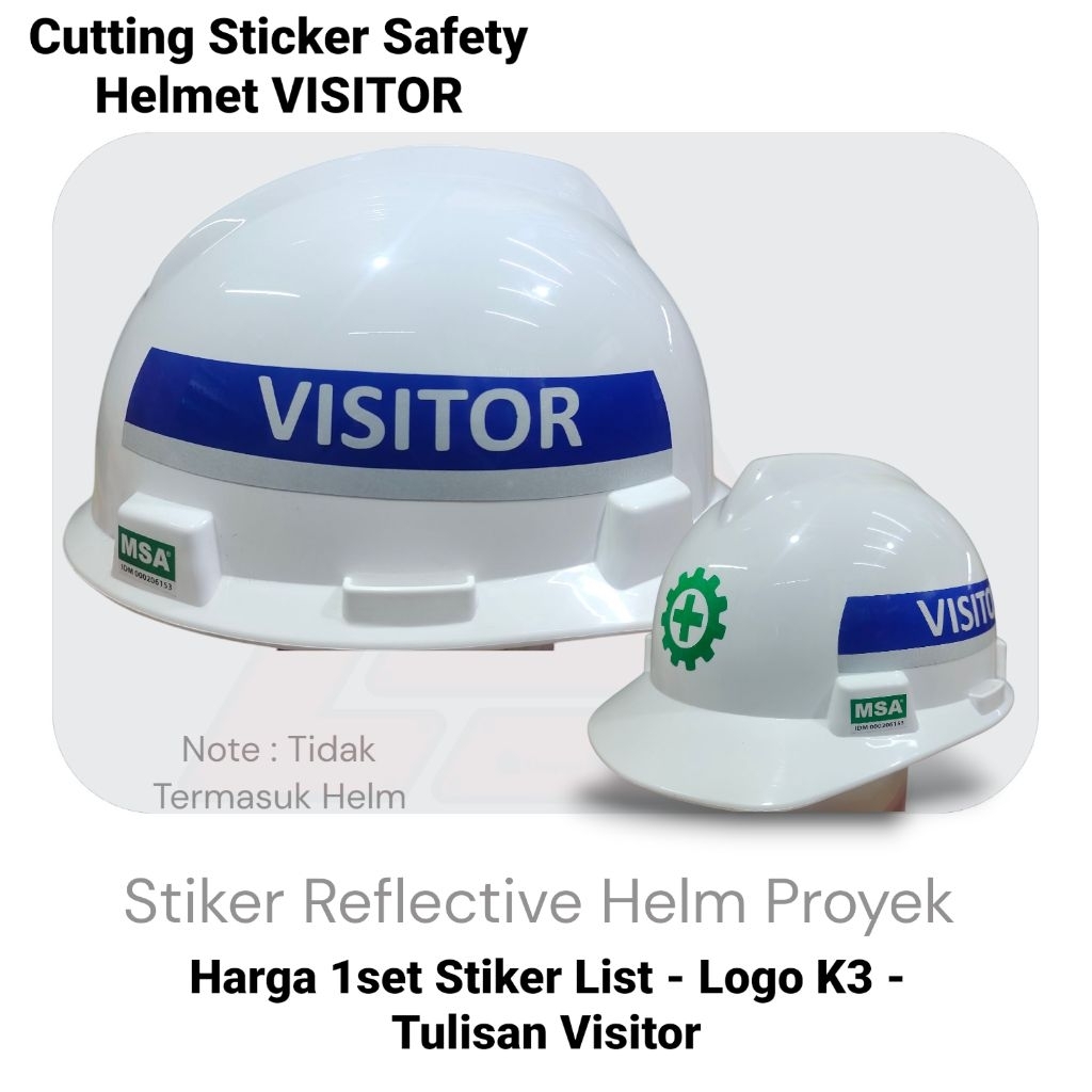 Cutting Stiker Safety Helm Proyek - Sticker k3 Visitor 1set