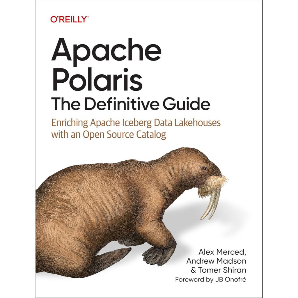 Apache Polaris: The Definitive Guide