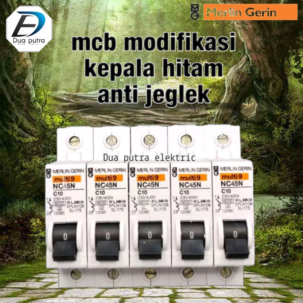MCB merlin gerin modif 1phase anti jeglek seperti 2a rasa 4a sampai 63a,