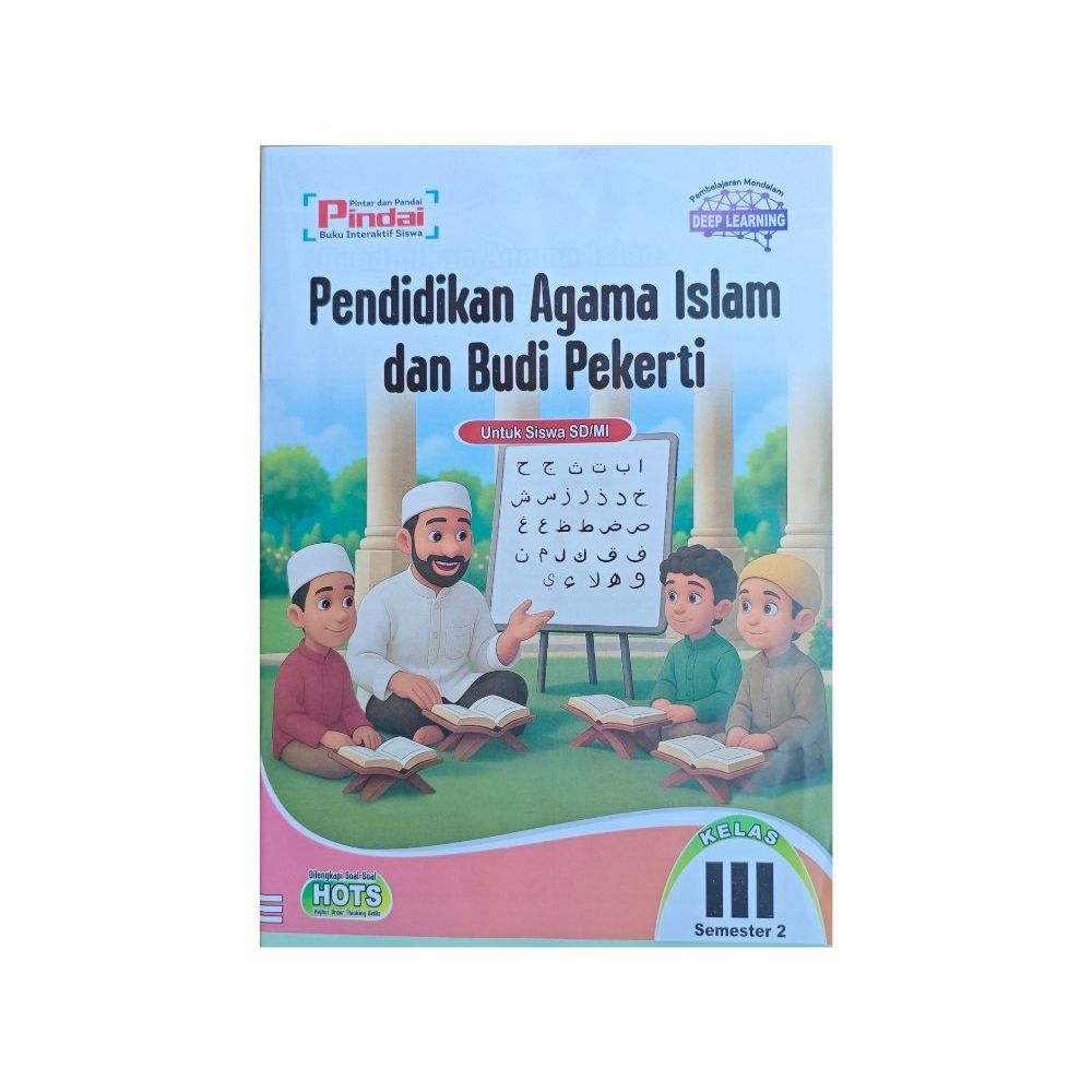 Buku Latihan ( LKS ) PINDAI Pendidikan Agama Islam Kelas 3 -  Semester 2 - KUR.MERDEKA