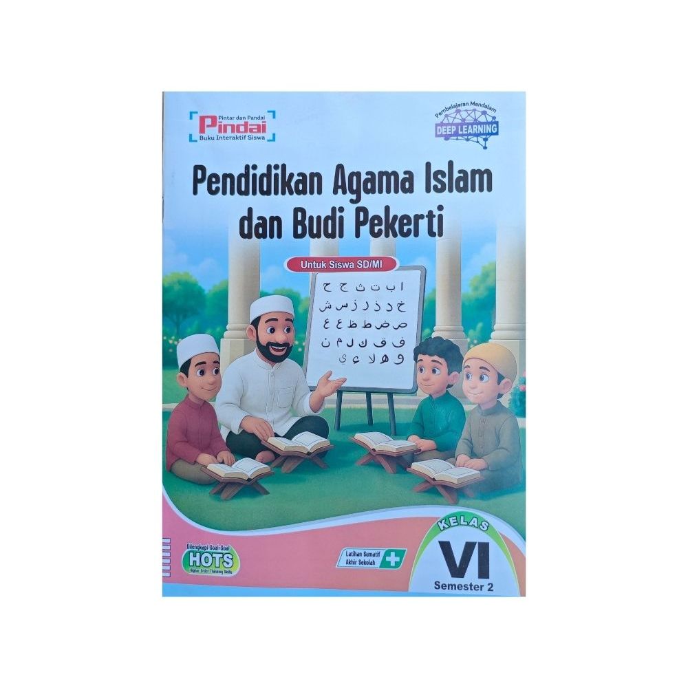 Buku Latihan ( LKS ) PINDAI Pendidikan Agama Islam Kelas 6 -  Semester 2 - KUR.MERDEKA
