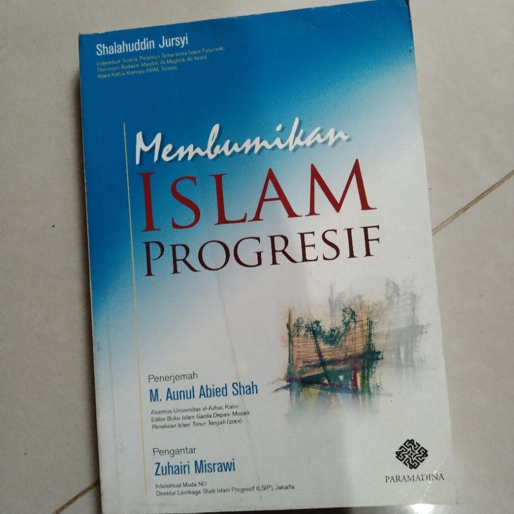 membumikan Islam progresif
