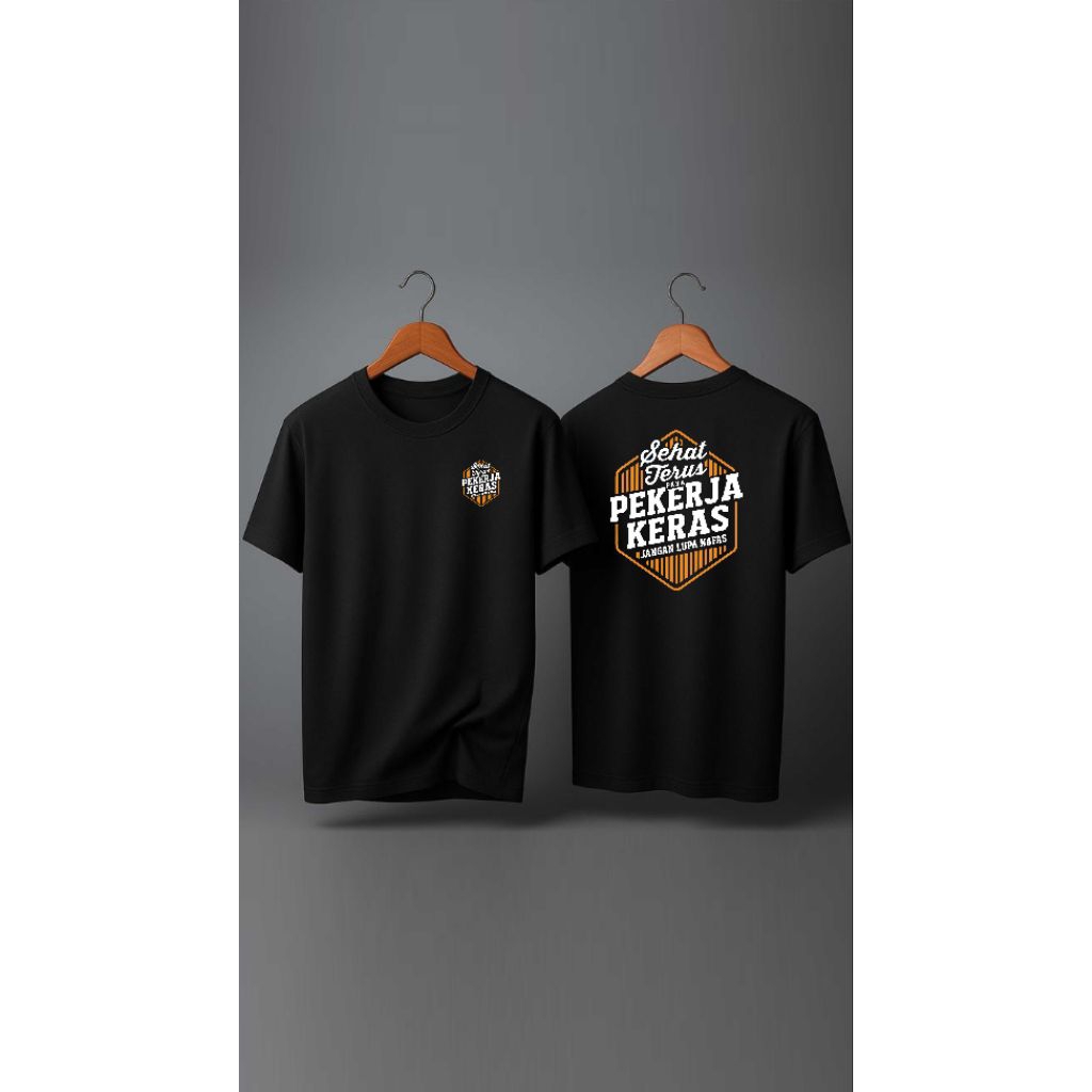 Kaos Pekerja Keras